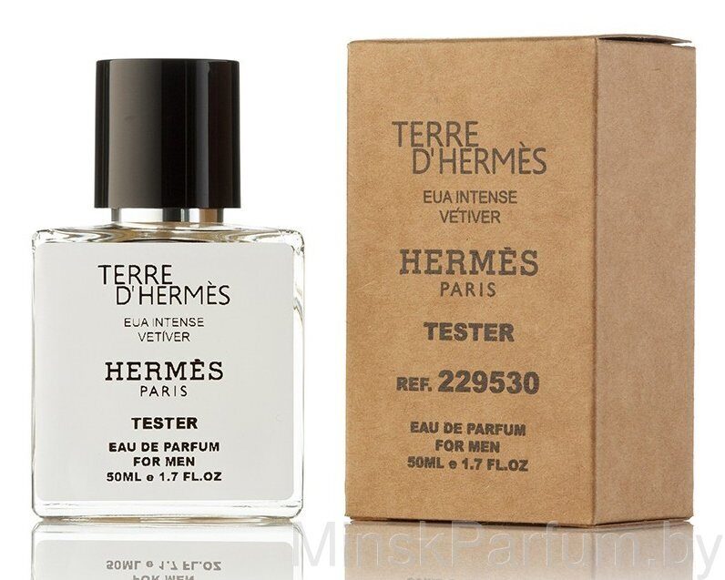 Hermes Terre d'Hermes Eau Intense Vetiver (Тестер 50 ml)